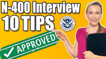 How to PASS US Citizenship Interview and Test | 10 Tips for N-400