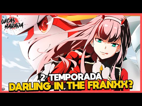 CONFIRMADA A 2ª TEMPORADA DE DARLING IN THE FRANXX? 