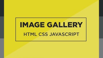 Awesome Image Gallery using HTML CSS and Javascript