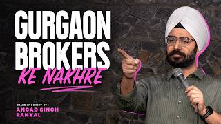 Download lagu Brokers And Gurgaon! Angad Singh Ranyal l Stand-up Comedy