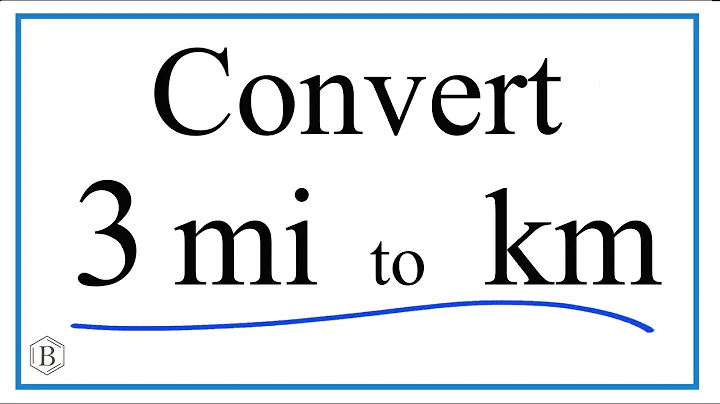 How to Convert 3 Miles to Kilometers (3 mi to km)