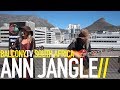 Ann jangle  nothing left balconytv