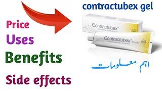 Contractubex gel benefits side effects and uses | how to remove scars on face