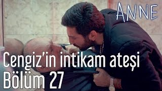 Anne 27.  - Cengiz'in İntikam Ateşi Resimi