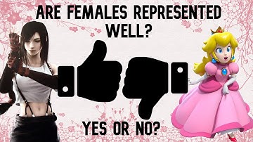 Female Representation in Gaming | Community Thread