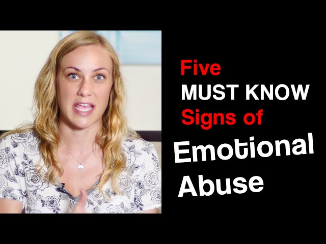 5 MUST KNOW SIGNS of EMOTIONAL ABUSE class=