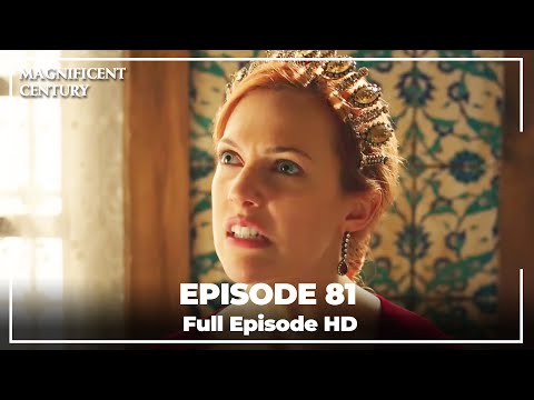 Magnificent Century Episode 81 | English Subtitle HD