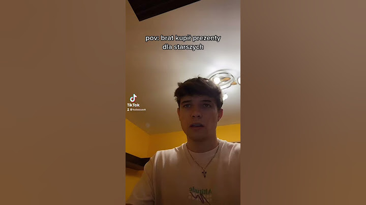 pov: brat kupił prezenty dla rodziców