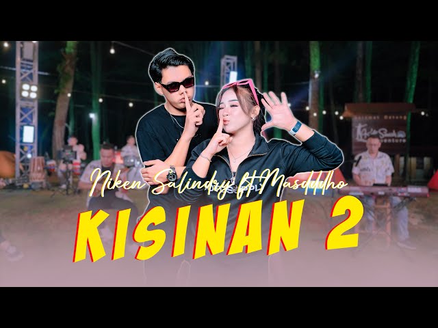 Niken Salindry ft Masdddho - KISINAN 2 | Bola Bali Nggo Dolanan (Official Music Video ANEKA SAFARI) class=