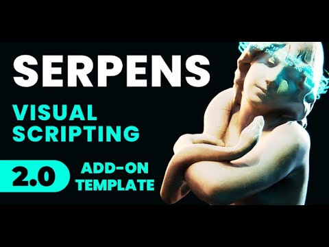 Serpens Add on Template Part 1 - Overview