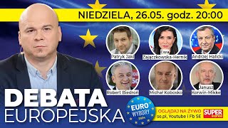 🔴 DEBATA EUROPEJSKA | Jaki, Biedroń, Halicki, Kobosko, Zajączkowska-Hernik, Korwin-Mikke