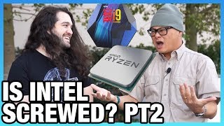 Round 2: 'Is Intel Actually Screwed?' Ft. Gordon of PC World