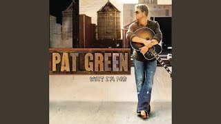 Video thumbnail of "Pat Green - Let Me"