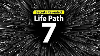 Numerology Secrets: Life Path 7