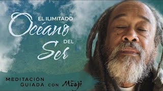 Una profunda meditación guiada ~ El océano infinito del Ser (subtitulado)