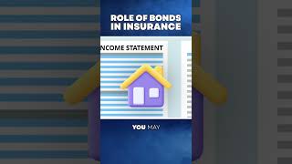 Role of Bonds in Insurance