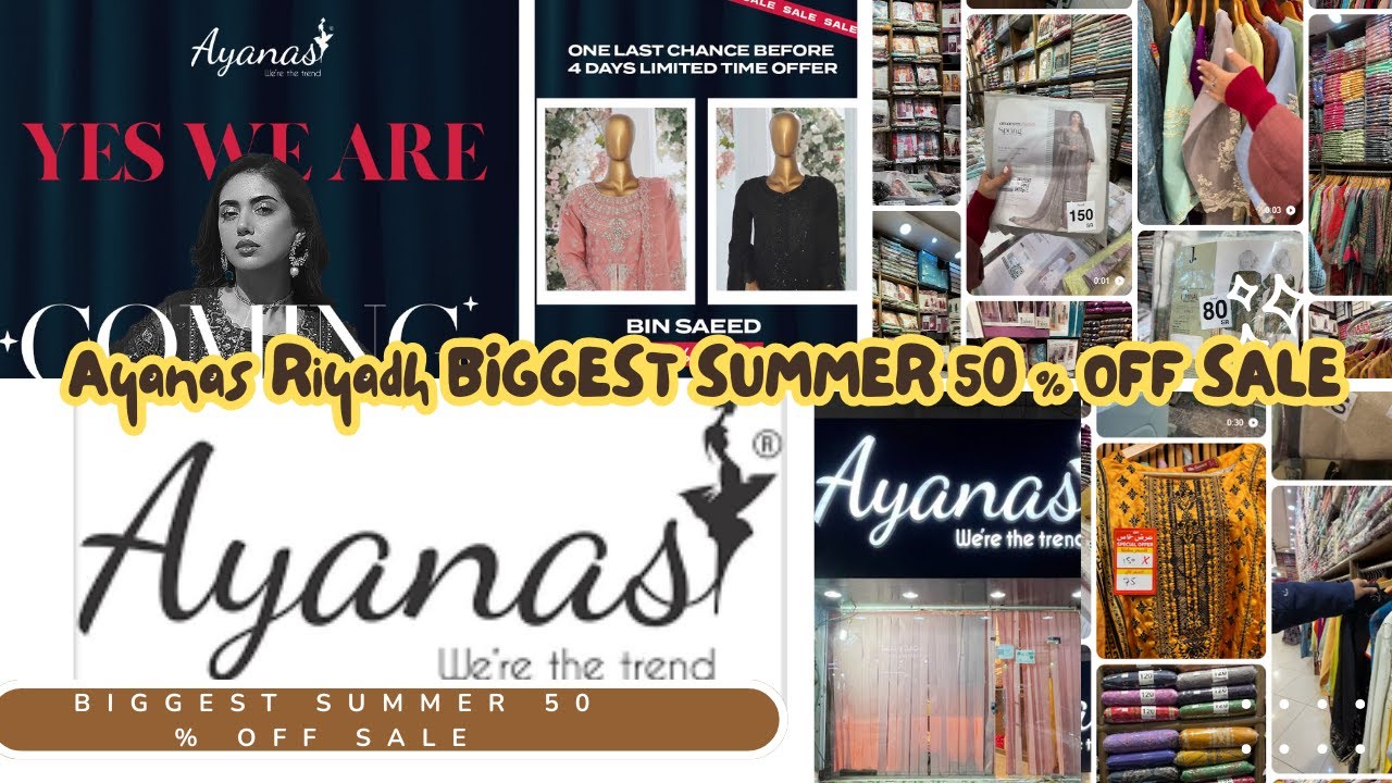 Ayanas  Riyadh BIGGEST SUMMER 50 % OFF SALE | Ayanas Sale 2025 | 𝗔𝗬𝗔𝗡𝗔𝗦