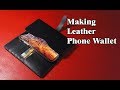 14 [Leather Craft] Making phone leather wallet / [가죽공예] 핸드폰 가죽 지갑 만들기 / Free Pattern