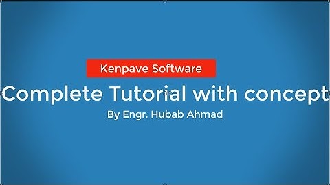 Complete tutorial of kenpave software