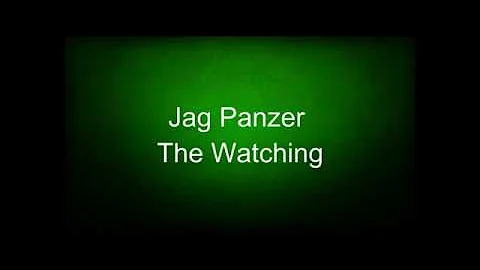 Jag Panzer - The Watching (lyrics)