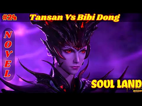 Soul Land Tangsan Vs Bibi Dong p2