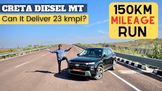 2024 Hyundai Creta Diesel Manual Mileage Run || 150km Highway Drive || Tankful Basis