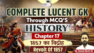 Complete Lucent History MCQ's  | Revolt Of 1857 | Chapter 17 | History | Lucent GK MCQ's