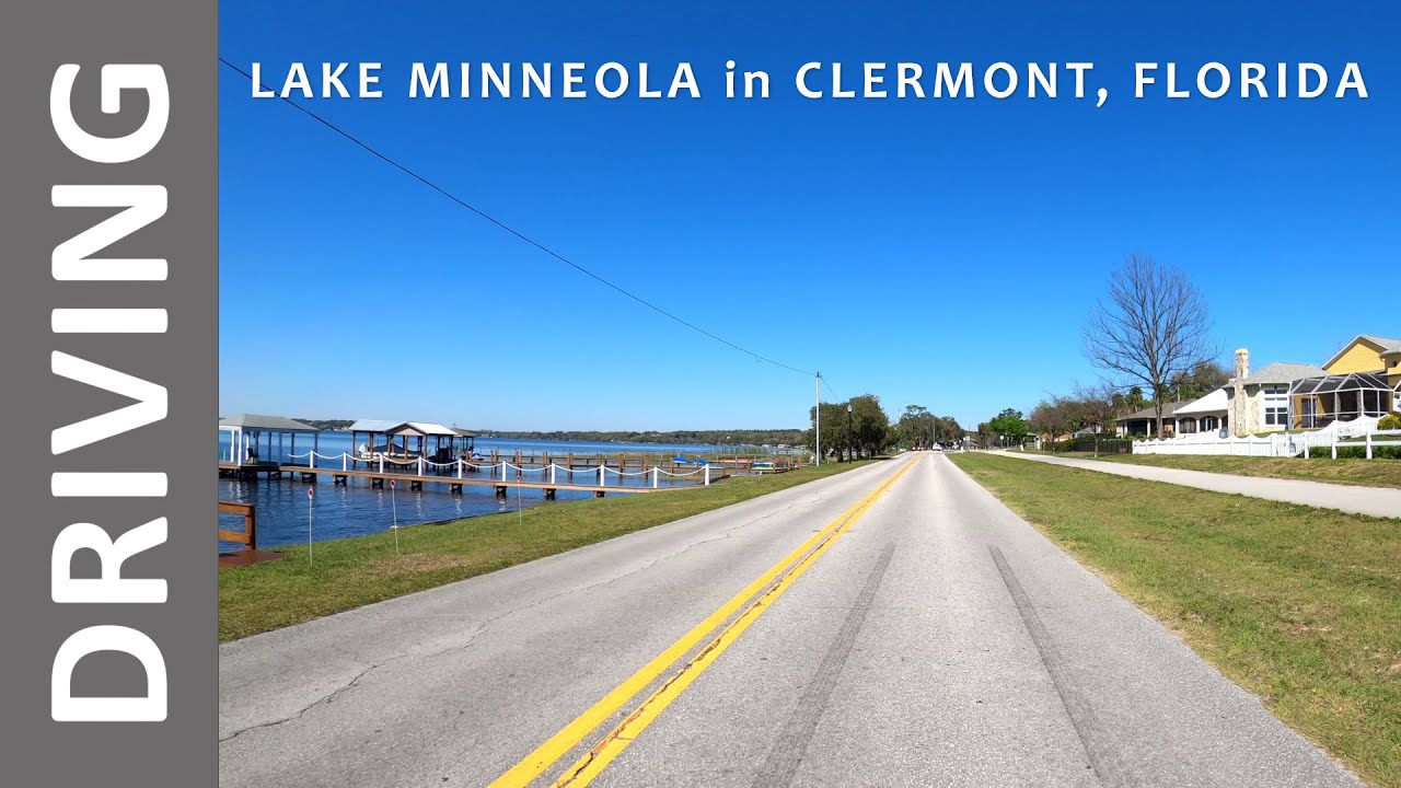 Driving around Lake Minneola in Clermont, Florida on a Sunny Day! YouTube