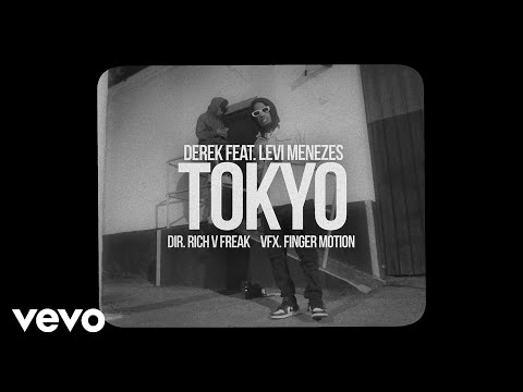 DEREK Tokyo Feat LEVI MENEZES Bitch Nova Official Music Video