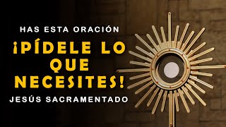 🔴 ¡¡MI JESÚS SACRAMENTADO!! oración MILAGROSA para pedir UN FAVOR URGENTE screenshot 3