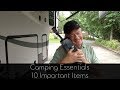 Camping Essentials  - 10 Important Items