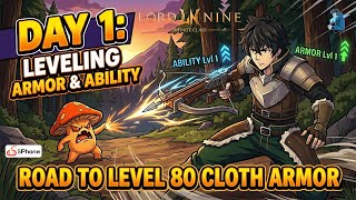 LORDNINE: Infinite Class | Pa-level armor habang nagpapa-level ng ability - Day 1