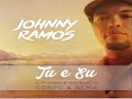 Tu e eu acapellajohnny ramos