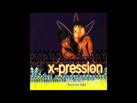 X-Pression — X-Pression - This Is Our Night (Single Radio Edit)