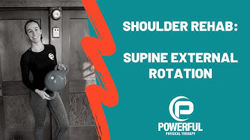 Supine Shoulder External Rotation P/AAROM