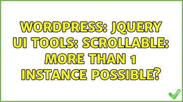 Wordpress: jQuery UI Tools: Scrollable: More than 1 instance possible?