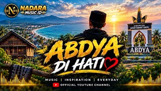 ABDYA di Hati ❤️ | Lagu untuk Tanah Kelahiran Aceh Barat Daya | NadaraMusicID