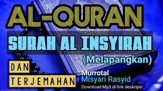Surah Al Insyirah Dan Terjemahan