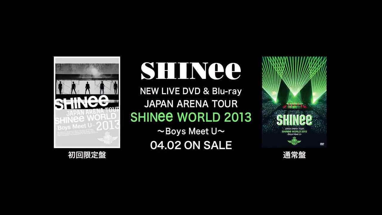 JAPAN　ARENA　TOUR　SHINee　WORLD　2013～Boys