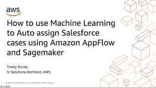 Information How to Use Machine Learning to Enrich Salesforce Data Using Amazon AppFlow With Amazon Sagemaker News