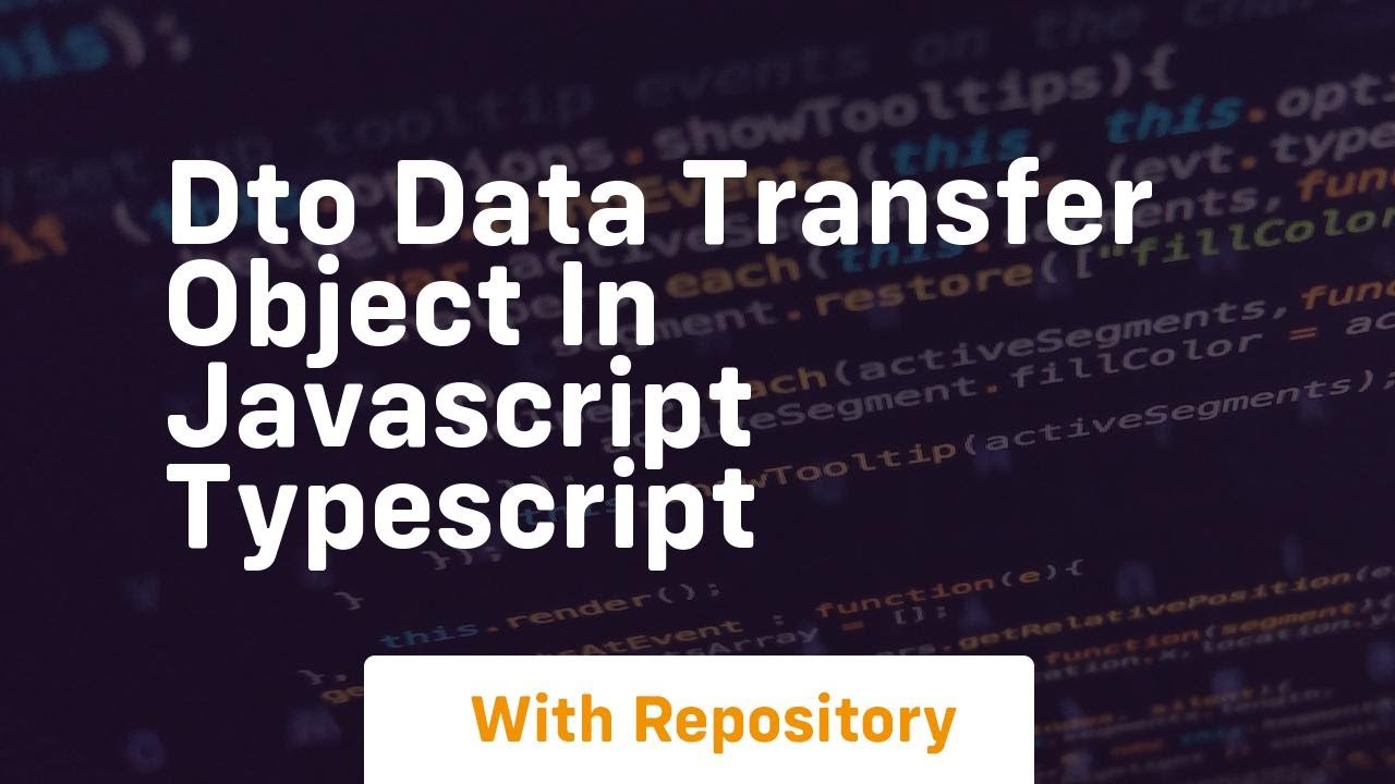Dto data transfer object in javascript typescript - YouTube