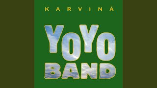 Video thumbnail of "Yo Yo Band - To mě láká"