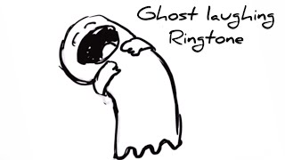 Ghost laughing RINGTONE/FUNNY.