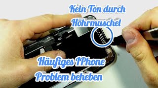 IPhone Höhrmuschel Leise/ Defekt Reparatur Tausch - X, XR, XS, 11, 12 - Anleitung