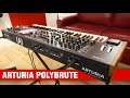 Arturia Polybrute: Unboxing & Demo