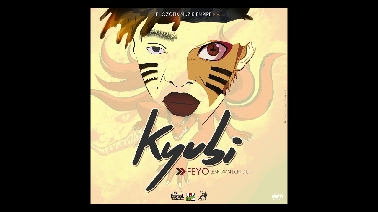 FEYO - KYUBI (Détermination)