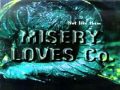 Misery Loves Co. - A Million Lies