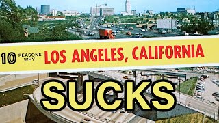 Los angeles is a lousy place. if you live there, this no surprise.
here are only 10 of the reasons why should never move to angeles.
channel ...
