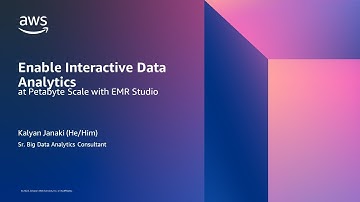 Enable Interactive Data Analytics at Petabyte Scale with EMR Studio - AWS Online Tech Talks