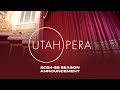 Utah operas 202425 season reflects unparalleled passion and power